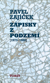 Zápisky z podzemí (1973-1980)