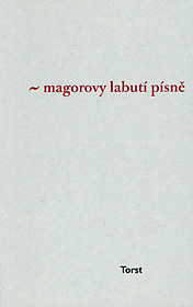 Magorovy labutí písně