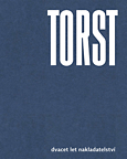 Torst (dvacet let nakladatelství)