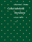 Česká katolická literatura (1945–1989)