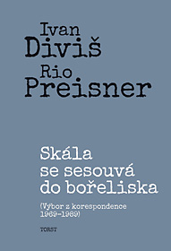 Skála se sesouvá do bořeliska (Výbor z korespondence 1969–1989)